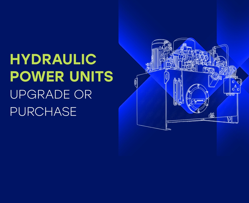 Upgrade or Buy a New Hydraulic Power Unit? How to Tell When It’s Time to Replace the Hydraulic Unit