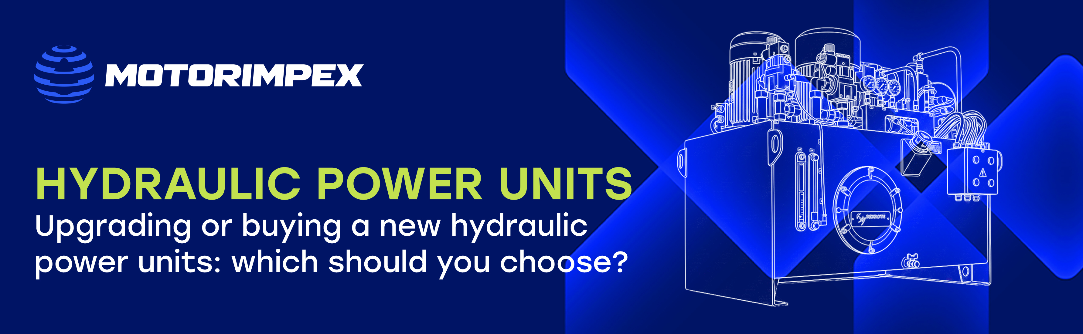 Hydraulic Power Units: Modernization or Purchase of a New Unit